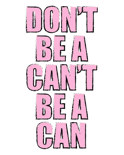 "Don't be a cant..." Vapor SpunSoft Tech Tee 